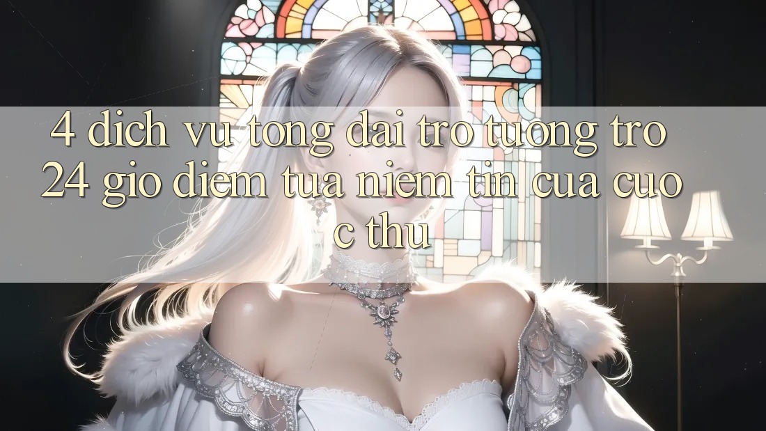 4. Dịch Vụ Tổng đài trợ tương trợ 24 Giờ: Điểm Tựa Niềm Tin Của Cược Thủ