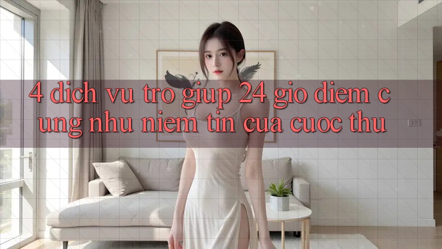 4. Dịch Vụ Trợ giúp 24 Giờ: Điểm Cũng như Niềm Tin Của Cược Thủ