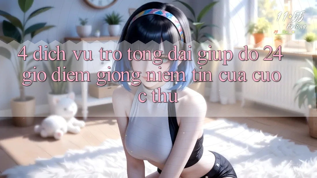 4. Dịch Vụ Trợ tổng đài giúp đỡ 24 Giờ: Điểm Giống Niềm Tin Của Cược Thủ 4. Dịch Vụ Trợ tổng đài giúp đỡ 24 Giờ: Điểm Giống Niềm Tin Của Cược Thủ