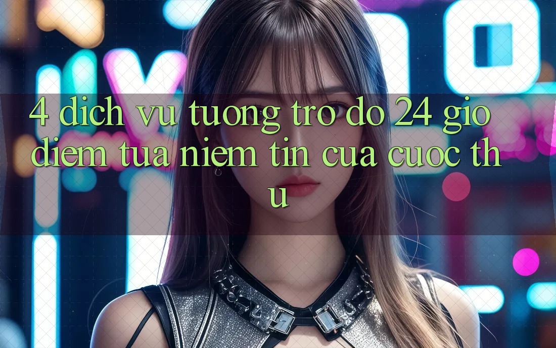 4. Dịch Vụ Tương trợ đỡ 24 Giờ: Điểm Tựa Niềm Tin Của Cược Thủ 4. Dịch Vụ Tương trợ đỡ 24 Giờ: Điểm Tựa Niềm Tin Của Cược Thủ