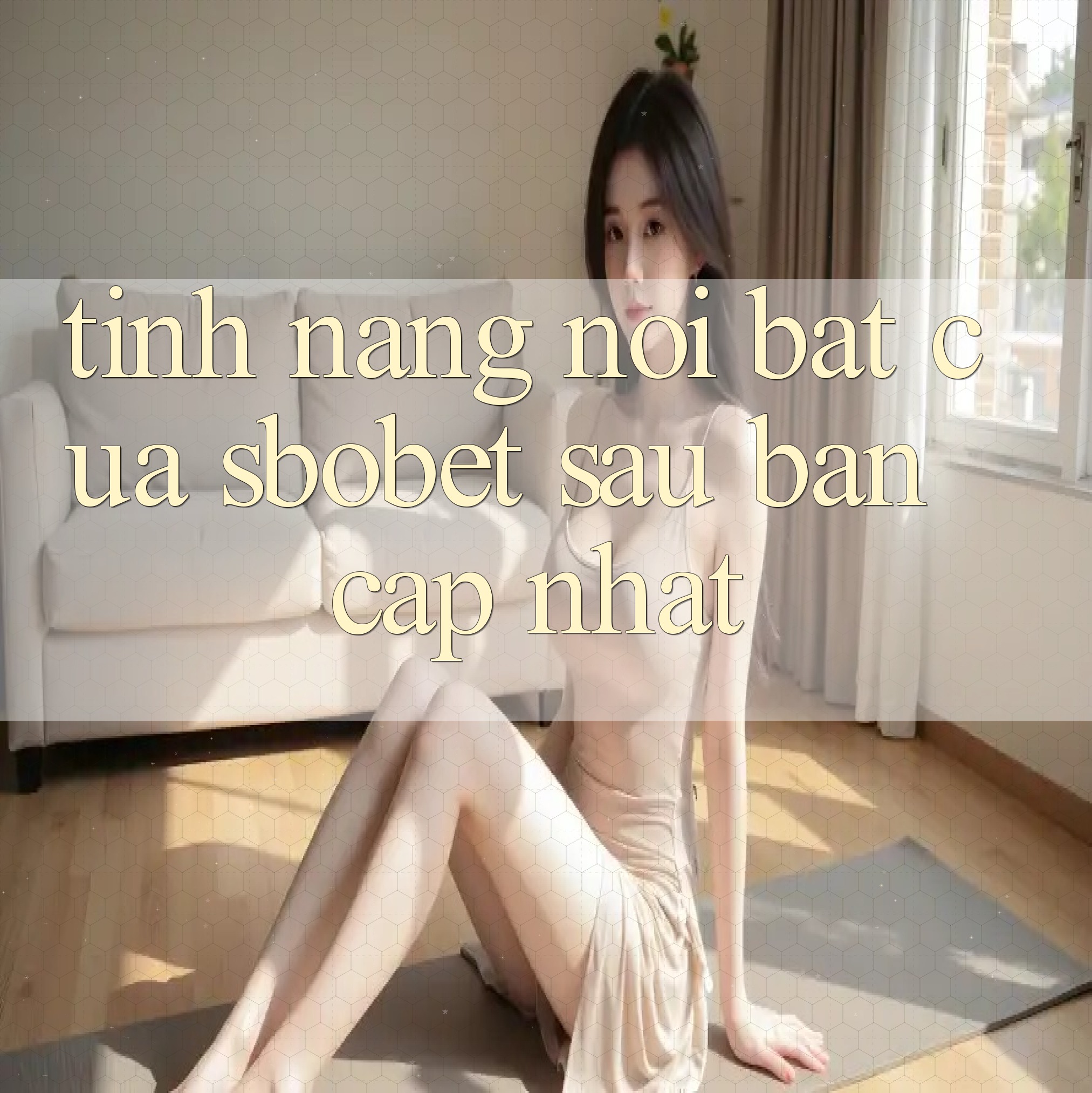 Tính năng nổi bật của Sbobet sau bản cập nhật 2025-2026